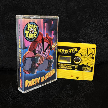 [Cassette] Big Time - Party is over