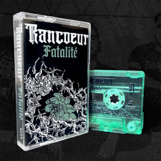 [Cassette] Rancœur - Fatalité