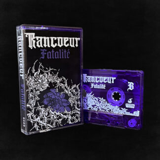 [Cassette] Rancœur - Fatalité