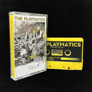 [Cassette] The Playmatics - This Party Sucks